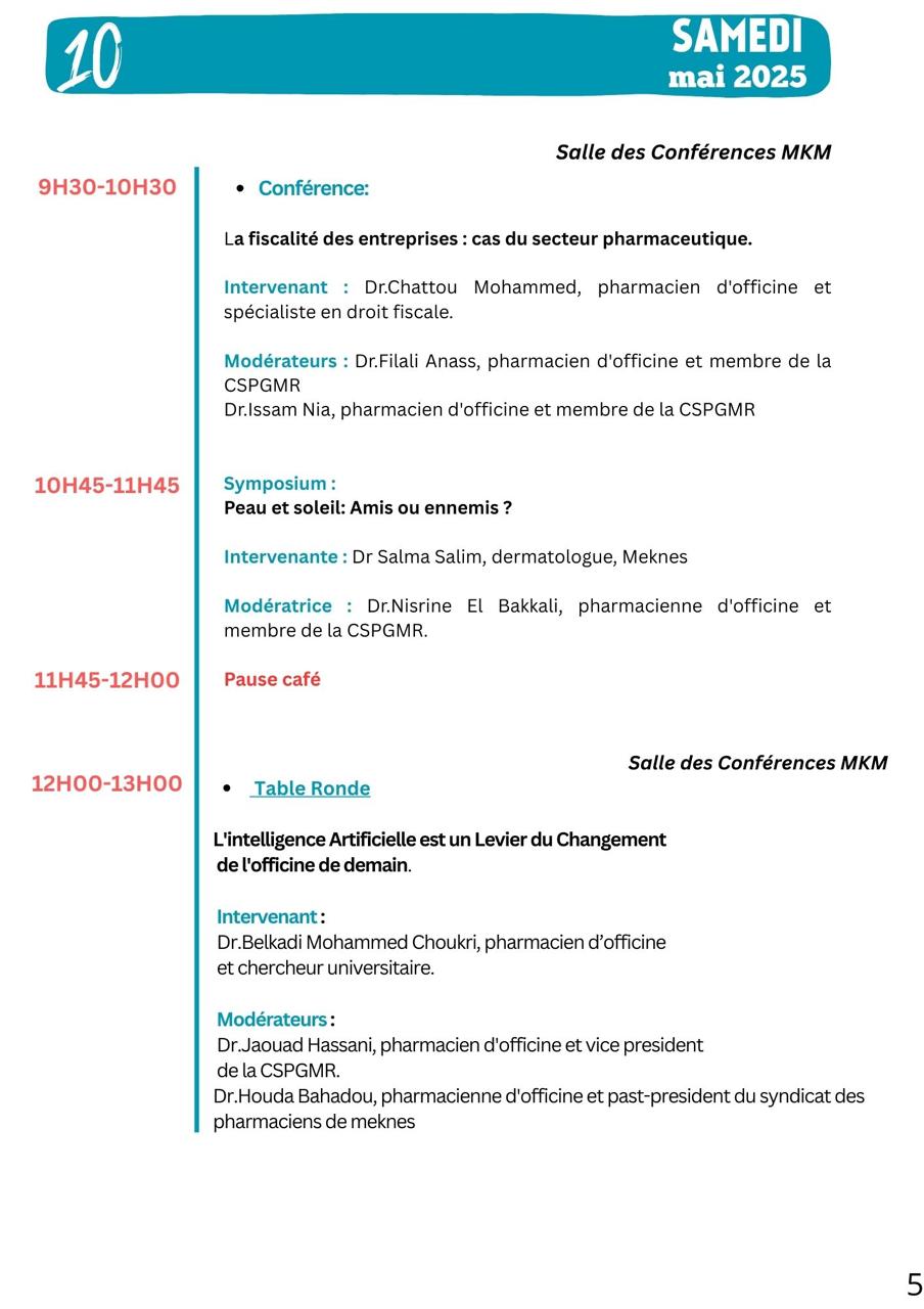 النسخة الاولى من المؤتمر الدولي لنقابة صيادلة مكناس الكبرى والنواحي ايام 8 و 9 و 10 ماي الجاري 2025 بنادي الصيادلة بمكناس (حمرية)